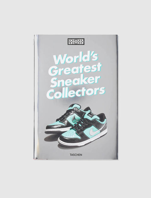 World’s Greatest Sneaker Collectors book cover featuring Tiffany Nike SB Dunk sneakers