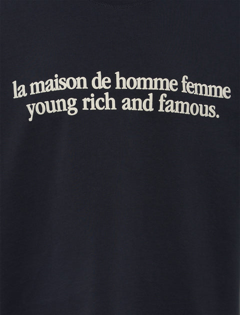 Black streetwear t-shirt with white text 'la maison de homme femme young rich and famous.'