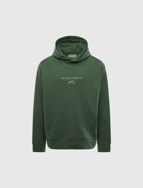 Green men's streetwear hoodie with front pocket and white chest text: 'Get with it or get lost.'