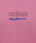Pink streetwear t-shirt with 'PLEASURES' and 'Too Hot 4 U' graphic text on chest